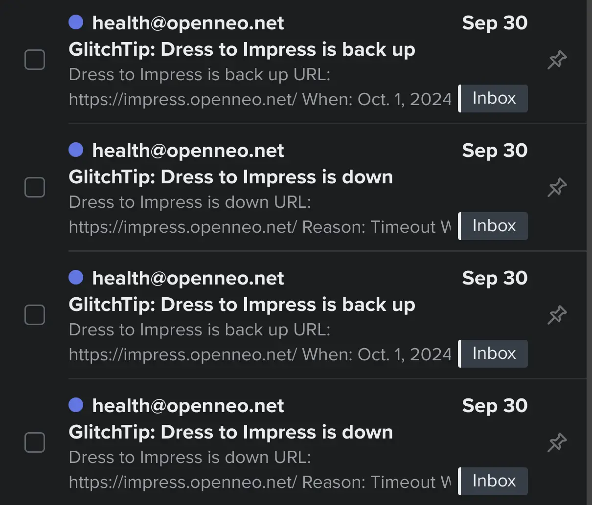 Screenshot of my email inbox: many emails on Sep 30, from health@openneo.net, saying "GlitchTip: Dress to Impress is down" or "is back up"